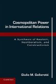 Cosmopolitan Power in International Relations (eBook, ePUB)