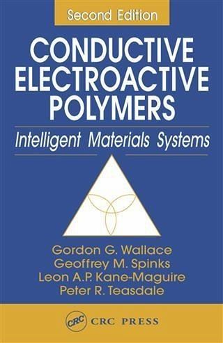 Conductive Electroactive Polymers (eBook, PDF) Conductive Electroactive Polymers (eBook, PDF)