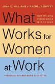 What Works for Women at Work (eBook, PDF)