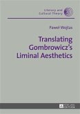 Translating Gombrowicz's Liminal Aesthetics (eBook, PDF)