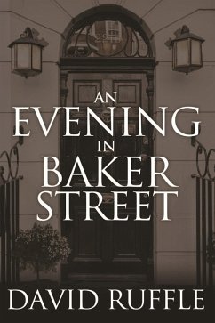 Holmes and Watson - An Evening In Baker Street (eBook, ePUB) Cover Holmes and Watson - An Evening In Baker Street (eBook, ePUB)