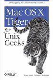 Mac OS X Tiger for Unix Geeks (eBook, PDF)