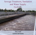 Sewage Treatment, Sanitation and Water Supply Handbook (eBook, PDF)
