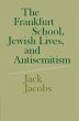Frankfurt School, Jewish Lives, and... - Bild 1