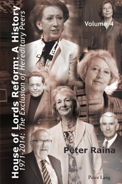 House of Lords Reform: A History (eBook, PDF) - Raina, Peter