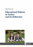 Educational Policies in Turkey and Its Reflection (eBook, ePUB)