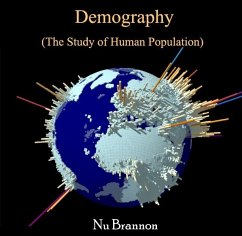 Demography (The Study of Human Population) (eBook, PDF) - Brannon, Nu