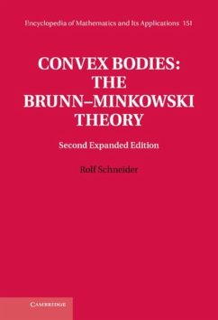 Convex Bodies: The Brunn-Minkowski Theory (eBook, PDF) - Schneider, Rolf