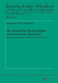 Der Kampf des Rechts gegen erpresserische Aktionaere (eBook, PDF)