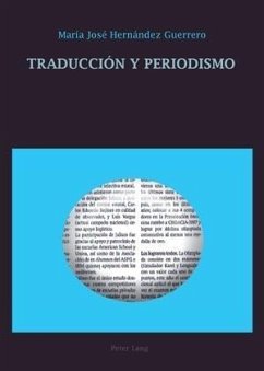 Traduccion y periodismo (eBook, PDF) - Hernandez Guerrero, Maria Jose