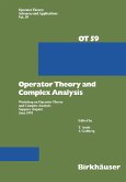 Operator Theory and Complex Analysis (eBook, PDF)