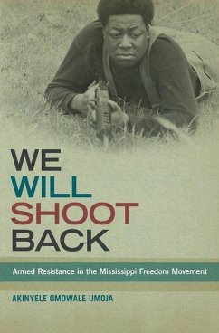 We Will Shoot Back (eBook, PDF) - Umoja, Akinyele Omowale