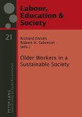 Older Workers in a Sustainable Society (eBook, PDF)