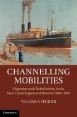 Channelling Mobilities (eBook, ePUB)