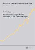 Fusionen und Kooperationen deutscher Boersen und ihrer Traeger (eBook, ePUB)