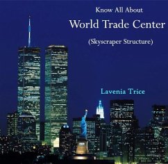 Cover Know All About World Trade Center (Skyscraper Structure) (eBook, PDF)