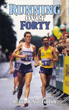 Running Over 40, 50, 60, 70... (eBook, ePUB) - Tulloh, Bruce