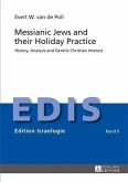 Messianic Jews and their Holiday Practice (eBook, PDF)