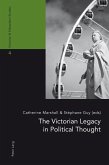 Victorian Legacy in Political Thought (eBook, ePUB)