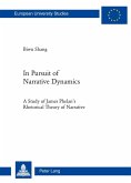 In Pursuit of Narrative Dynamics (eBook, PDF)
