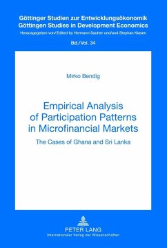 Empirical Analysis of Participation Patterns in Microfinancial Markets (eBook, PDF) - Bendig, Mirko