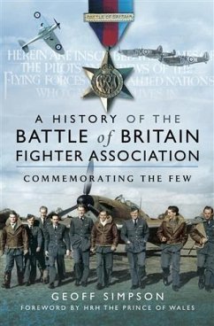 History of the Battle of Britain Fighter Association (eBook, ePUB) - Simpson, Geoff