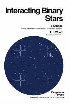Interacting Binary Stars (eBook, PDF) - Sahade, Jorge; Wood, Frank Bradshaw