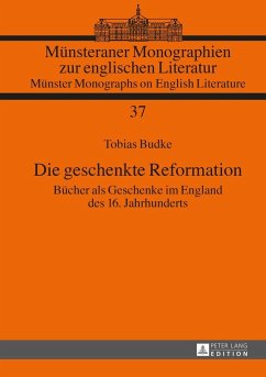 Die geschenkte Reformation (eBook, ePUB) - Tobias Budke, Budke