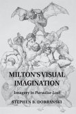 Milton's Visual Imagination (eBook, ePUB)