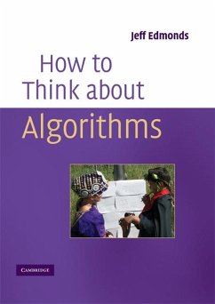 How to Think About Algorithms (eBook, ePUB) - Edmonds, Jeff