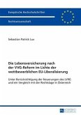 Die Lebensversicherung nach der VVG-Reform im Lichte der wettbewerblichen EU-Liberalisierung (eBook, PDF)