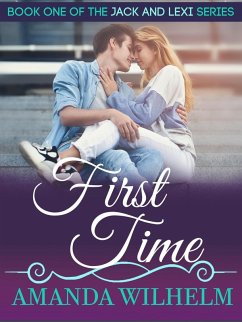 First Time (Jack & Lexi, #1) (eBook, ePUB) Cover First Time (Jack & Lexi, #1) (eBook, ePUB)