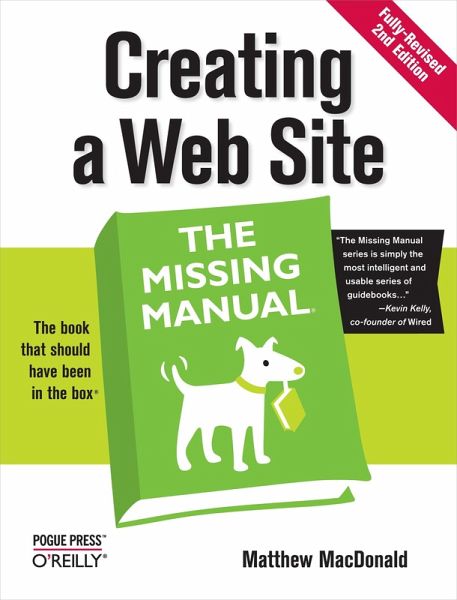 Creating a Web Site: The Missing Manual (eBook, ePUB) Creating a Web Site: The Missing Manual (eBook, ePUB)