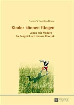 Kinder koennen fliegen (eBook, PDF) - Schneider, Gunda