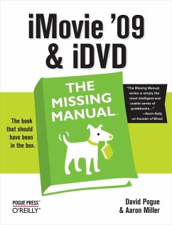 iMovie '09 & iDVD: The Missing Manual (eBook, ePUB) - Pogue, David