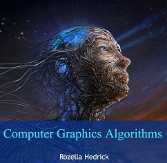 Computer Graphics Algorithms (eBook, PDF) - Hedrick, Rozella