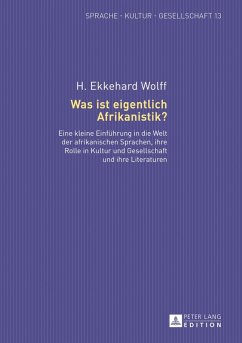 Was ist eigentlich Afrikanistik? (eBook, PDF) - Wolff, H. Ekkehard