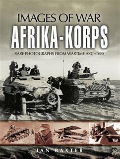 Afrika Korps (eBook, PDF) - Baxter, Ian