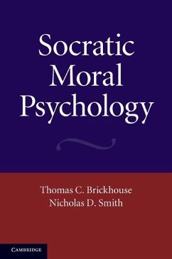 Socratic Moral Psychology (eBook, ePUB) - Brickhouse, Thomas C.