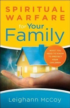 Cover Spiritual Warfare for Your Family (eBook, ePUB)