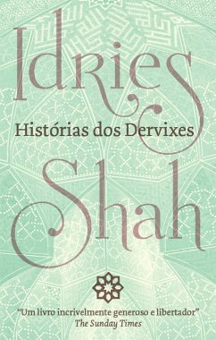 Historias dos Dervixes (eBook, ePUB) - Shah, Idries