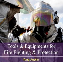 Cover Tools & Equipments for Fire Fighting & Protection (eBook, PDF)