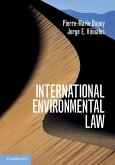International Environmental Law (eBook, ePUB) International Environmental Law (eBook, ePUB)