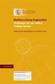 Multilateralizing Regionalism (eBook, ePUB)