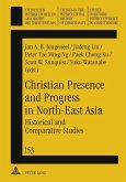 Christian Presence and Progress in North-East Asia (eBook, PDF)