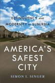 America's Safest City (eBook, PDF)
