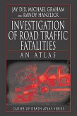 Investigation of Road Traffic Fatalities (eBook, PDF)