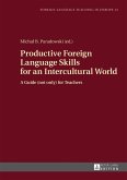 Productive Foreign Language Skills for an Intercultural World (eBook, PDF)
