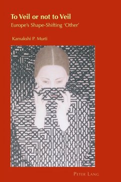 To Veil or not to Veil (eBook, PDF) - Murti, Kamakshi P.