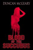Blood of the Succubus (eBook, ePUB)